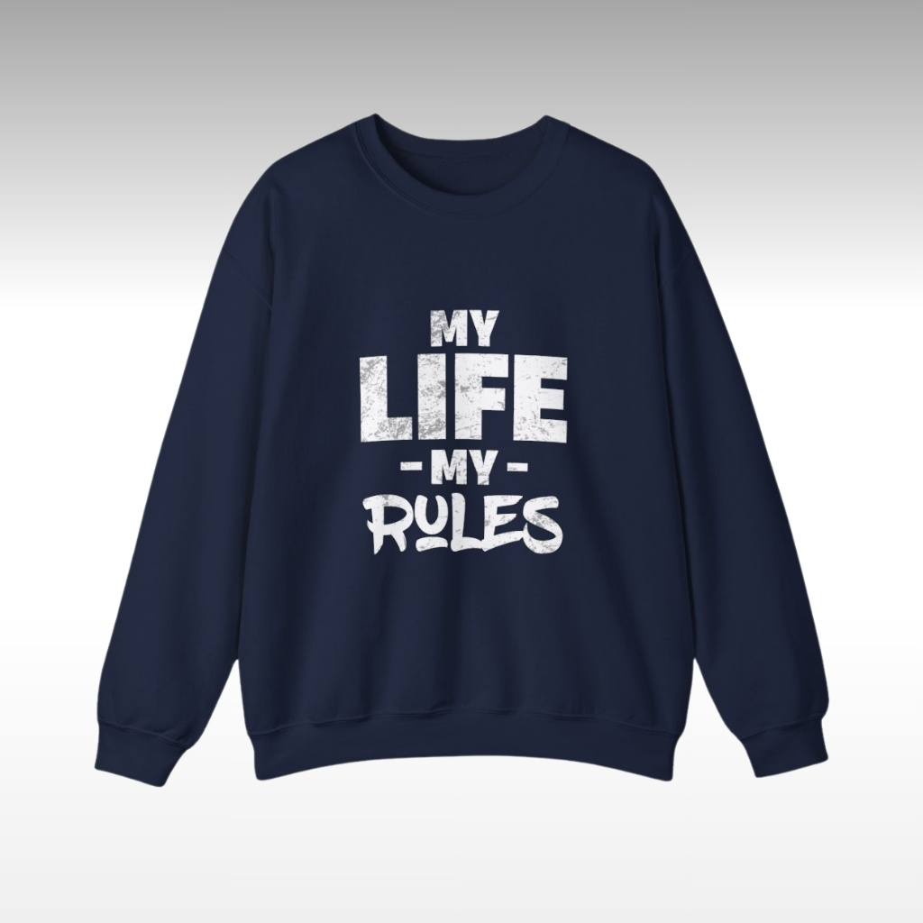 My Life My Rules Hoodie | Unisex Motivational Streetwear Sweatshirt | Bold Graphic Pullover for Confidence & Self-Expression